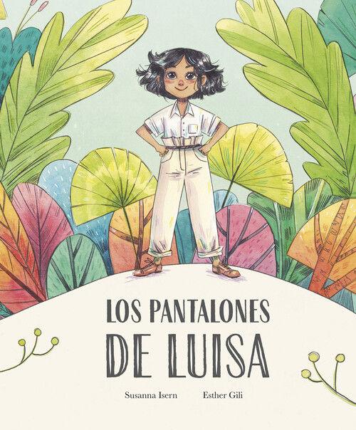 Weitere Ansicht: Los Pantalones de Luisa | Susanna Isern