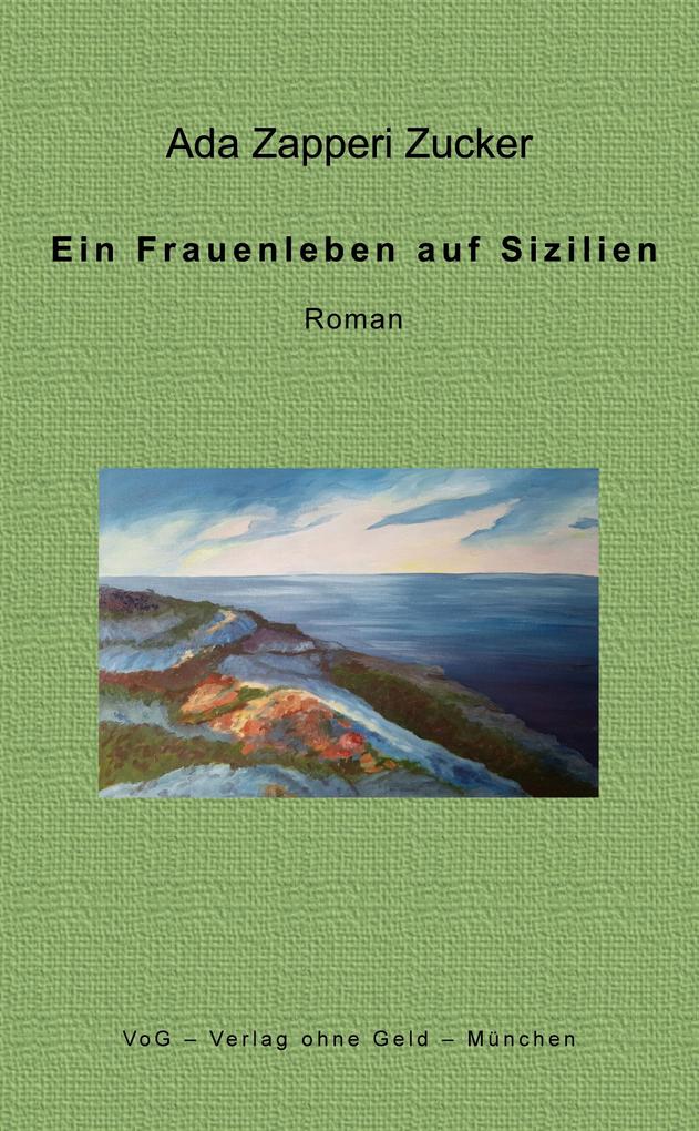 Produktbild: Ein Frauenleben auf Sizilien | Ada Zapperi Zucker