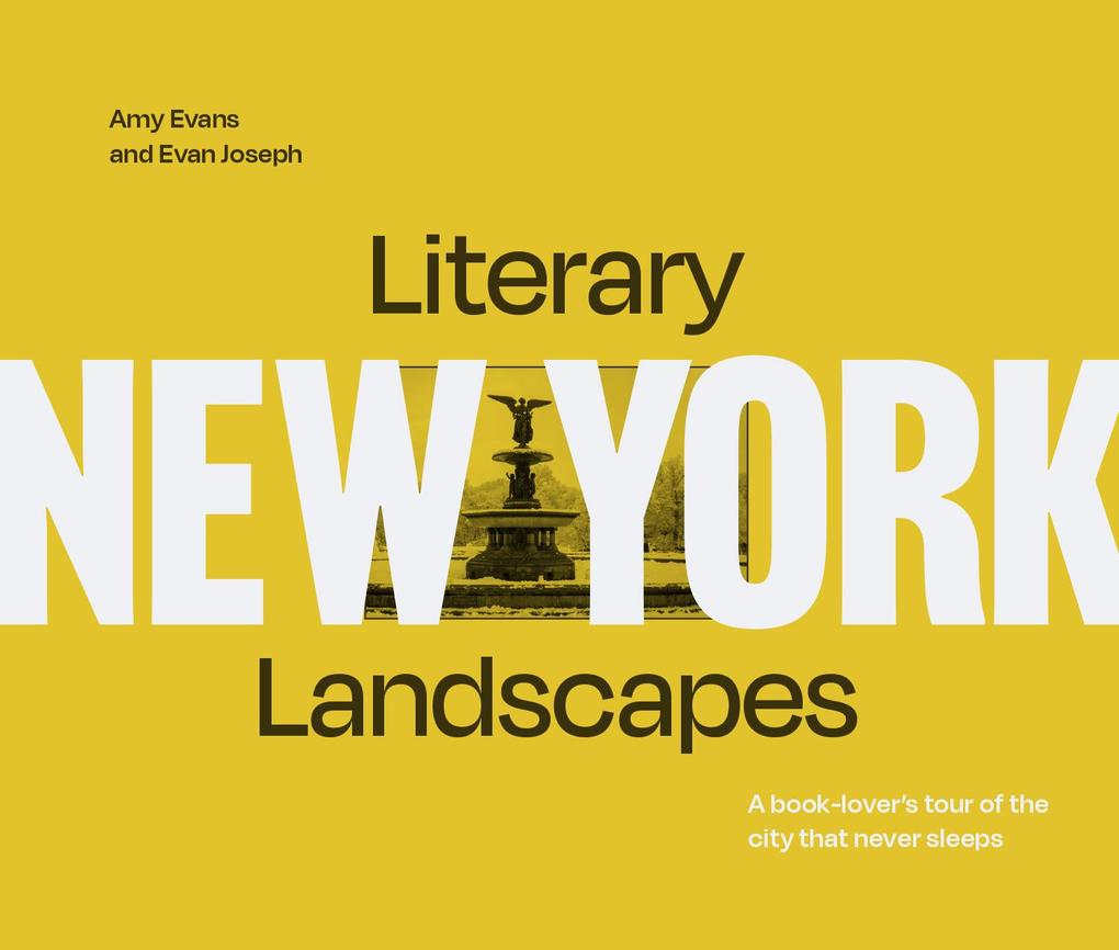 Produktbild: Literary Landscapes: New York | Evan Joseph, Amy Evans