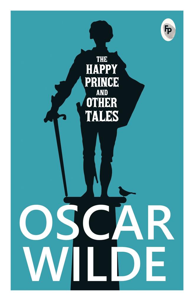 Produktbild: Happy Prince And other Tales | Oscar Wilde