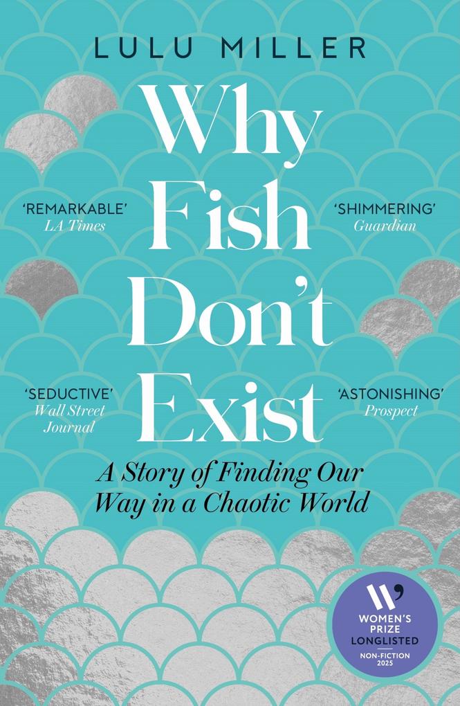 Produktbild: Why Fish Don't Exist | Lulu Miller