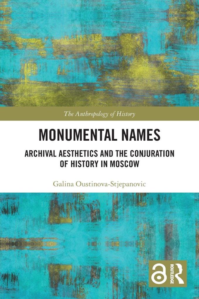 Produktbild: Monumental Names | Galina Oustinova-Stjepanovic