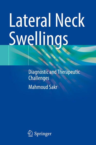 Produktbild: Lateral Neck Swellings | Mahmoud Sakr