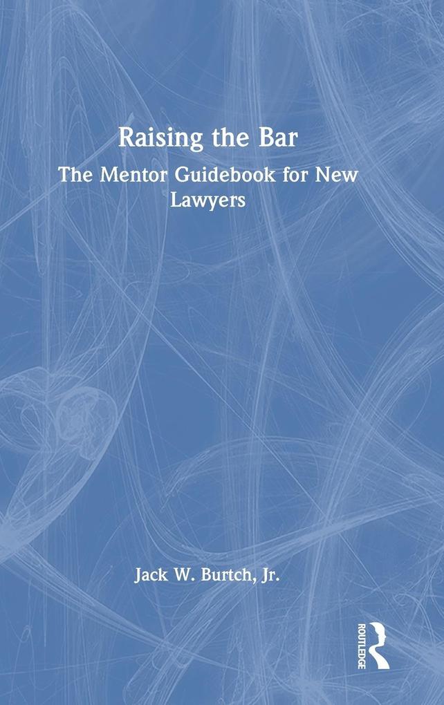 Produktbild: Raising the Bar | Jack W. Burtch Jr.
