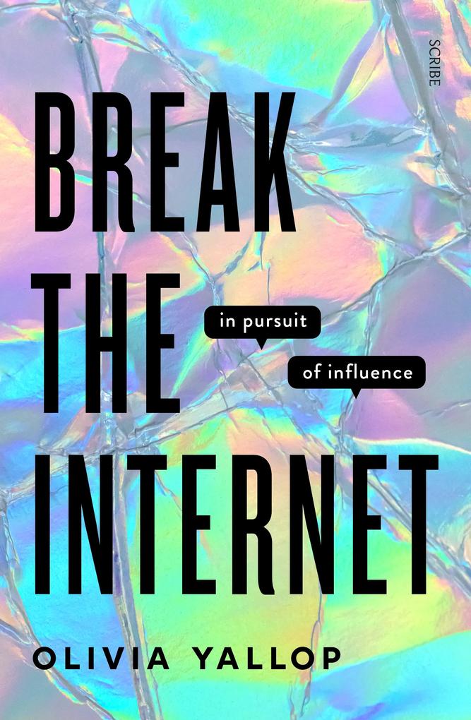 Produktbild: Break the Internet | Olivia Yallop