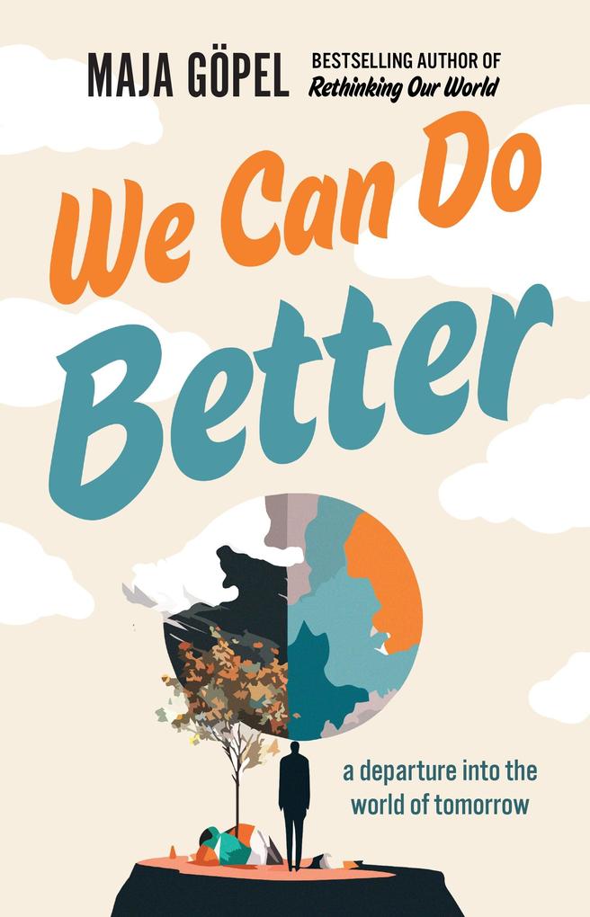 Produktbild: We Can Do Better | Maja Gopel