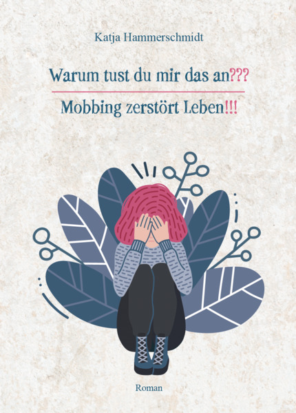 Produktbild: Warum tust du mir das an??? | Katja Hammerschmidt