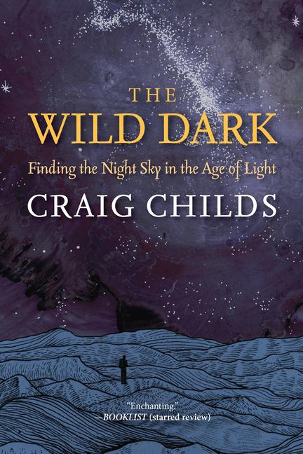 Produktbild: The Wild Dark | Craig Childs