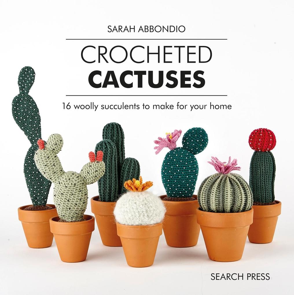 Produktbild: Crocheted Cactuses | Sarah Abbondio