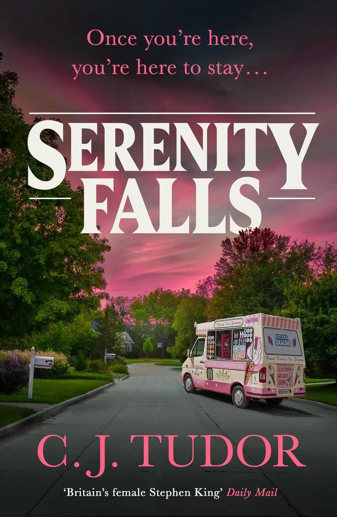 Produktbild: Serenity Falls | C. J. Tudor