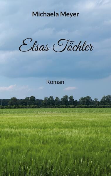 Produktbild: Elsas Töchter | Michaela Meyer