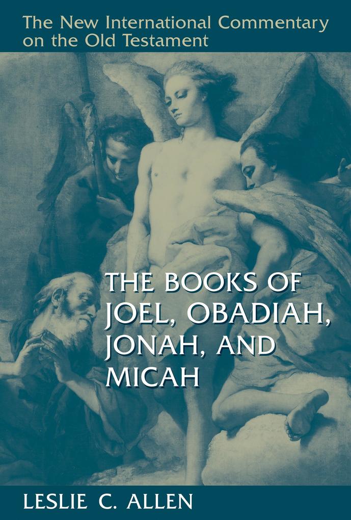 Produktbild: Books of Joel, Obadiah, Jonah, and Micah | Leslie C. Allen