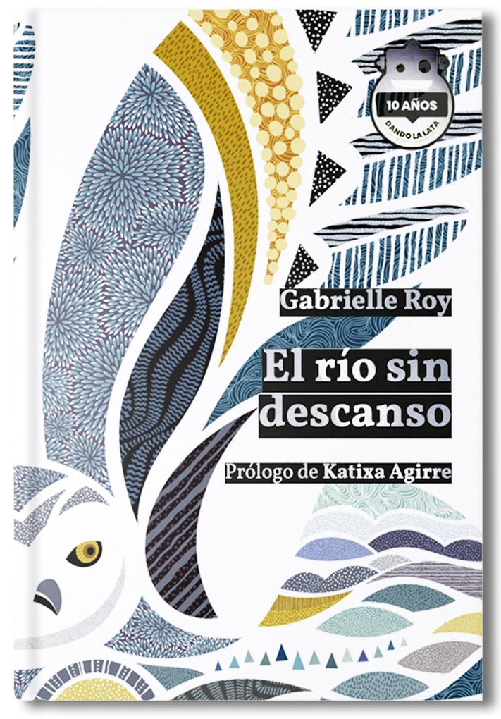 Produktbild: El río sin descanso | Gabrielle Roy