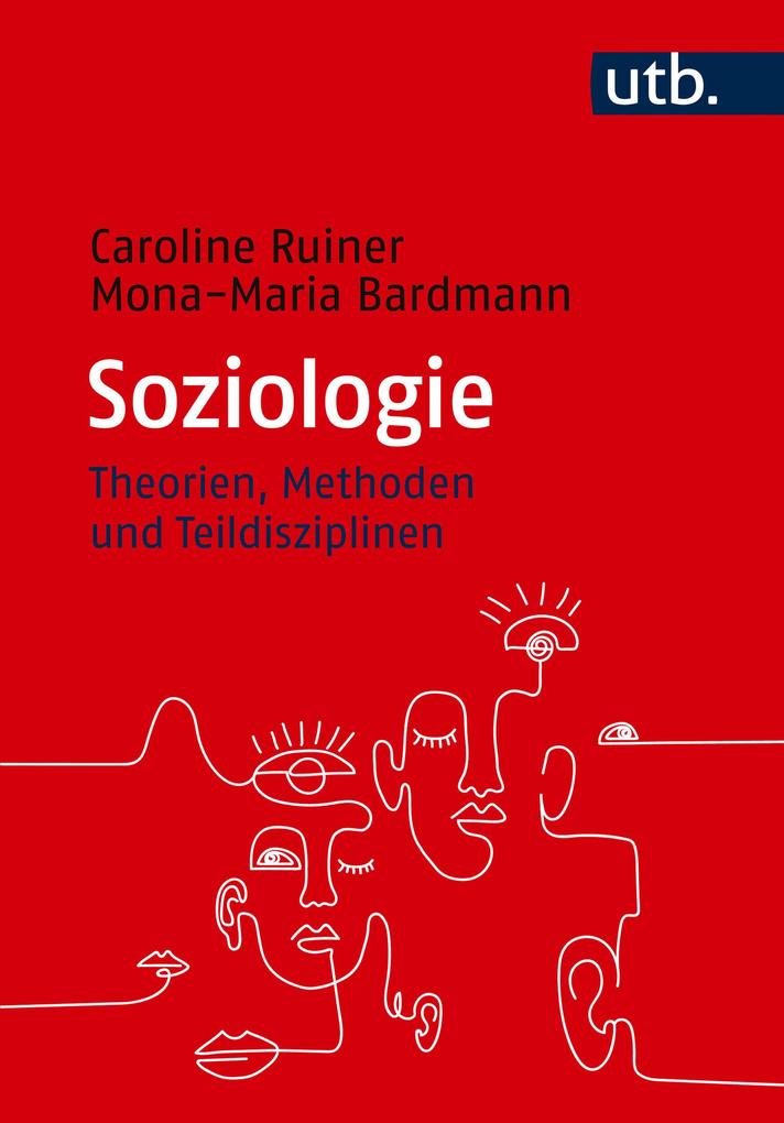 Produktbild: Soziologie | Caroline Ruiner, Mona-Maria Bardmann