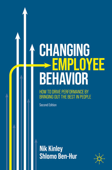 Produktbild: Changing Employee Behavior | Nik Kinley, Shlomo Ben-Hur