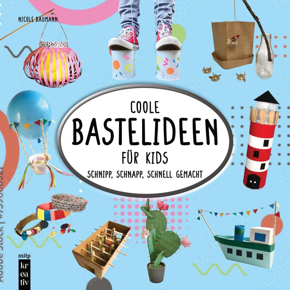Produktbild: Coole Bastelideen für Kids | Nicole Baumann