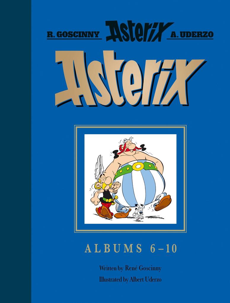 Produktbild: Asterix: Asterix Gift Edition: Albums 6-10: Asterix and Cleopatra, Asterix and the Big Fight, Asterix in Britain, Asterix and the Normans, Asterix the Legionary | René Goscinny