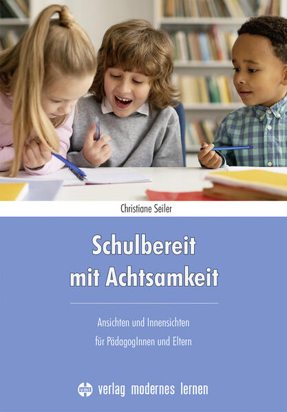 Produktbild: Schulbereit mit Achtsamkeit | Christiane Seiler