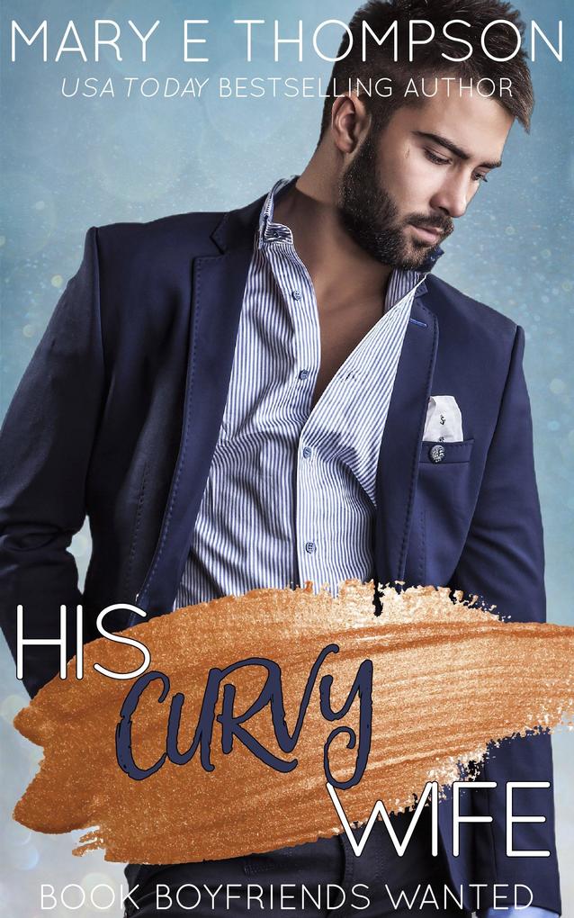 Produktbild: His Curvy Wife | Mary E Thompson