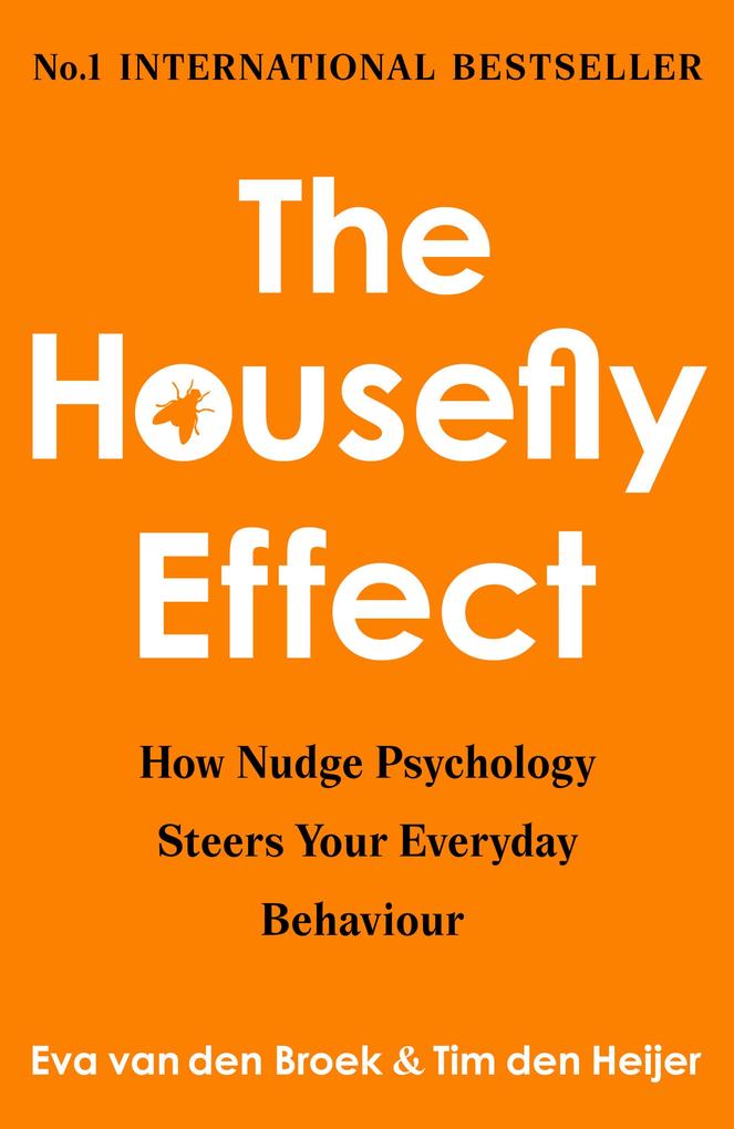 Produktbild: The Housefly Effect | Eva van den Broek & Tim den Heijer