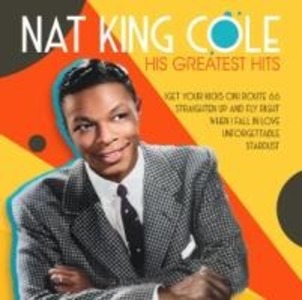 Produktbild: His Greatest Hits | Nat King Cole