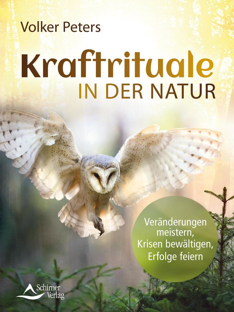 Produktbild: Kraftrituale in der Natur | Volker Peters