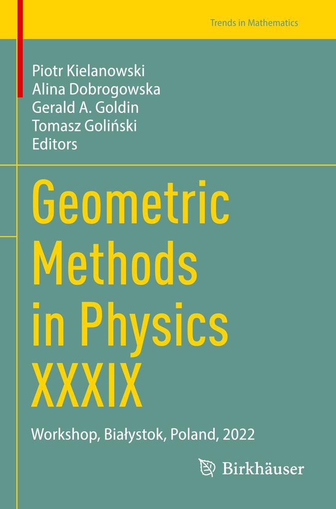 Produktbild: Geometric Methods in Physics XXXIX