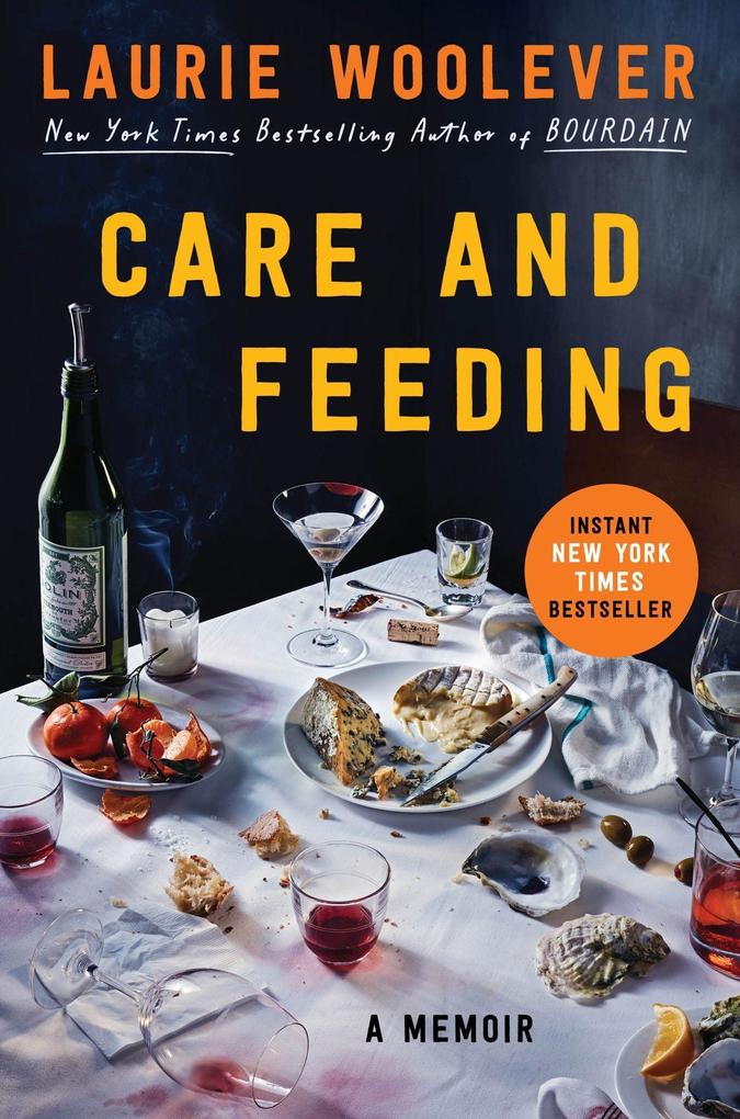 Produktbild: Care and Feeding | Laurie Woolever