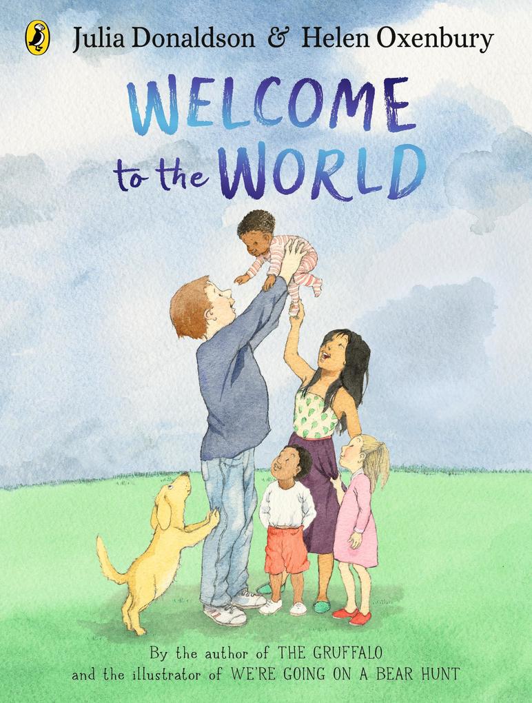 Produktbild: Welcome to the World | Julia Donaldson