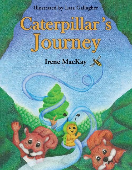 Produktbild: Caterpillar's Journey | Irene MacKay