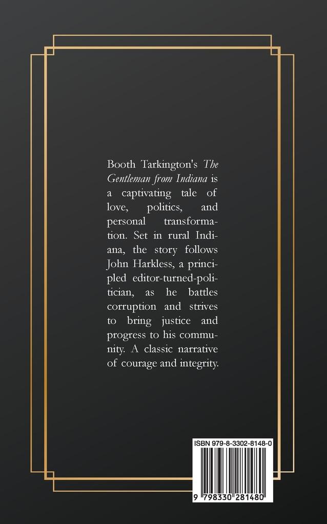 Weitere Ansicht: The Gentleman from Indiana | Booth Tarkington
