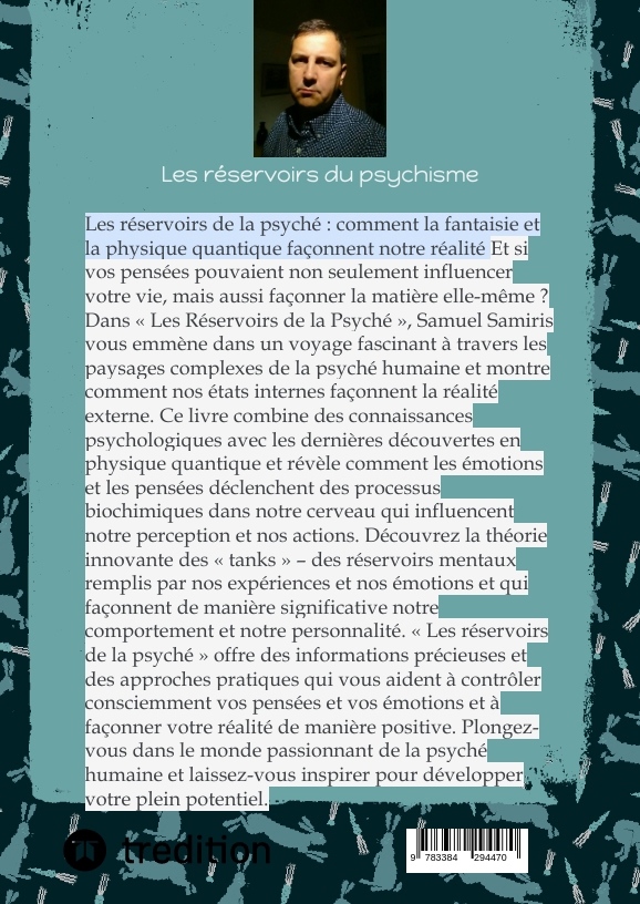 Weitere Ansicht: Les réservoirs du psychisme | Sami Duymaz
