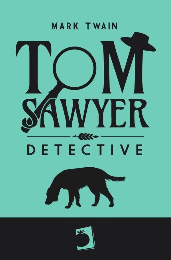 Weitere Ansicht: Tom Sawyer | Mark Twain