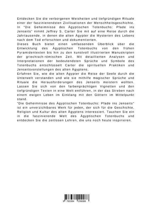 Weitere Ansicht: Die Geheimnisse des Ägyptischen Totenbuchs | Jeffrey S. Carter