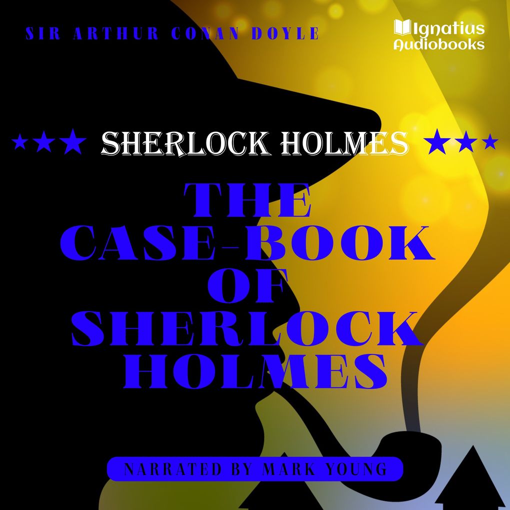 Produktbild: The Case-Book of Sherlock Holmes | Sir Arthur Conan Doyle