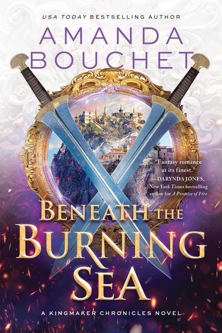 Produktbild: Beneath the Burning Sea | Amanda Bouchet