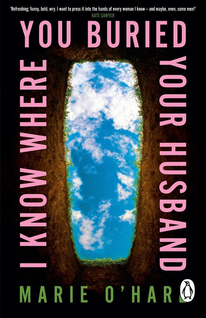 Produktbild: I Know Where You Buried Your Husband | Marie O'Hare