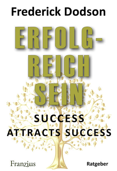 Produktbild: Erfolgreich sein | Frederick E. Dodson