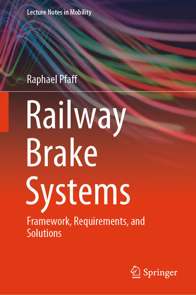 Produktbild: Railway Brake Systems | Raphael Pfaff
