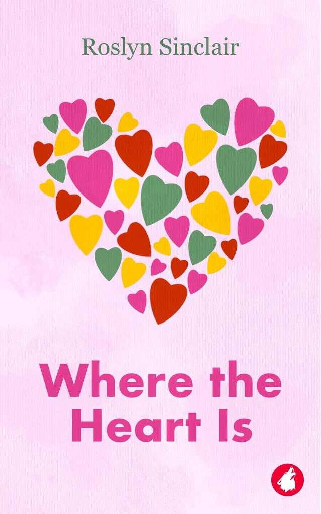 Produktbild: Where the Heart Is | Roslyn Sinclair