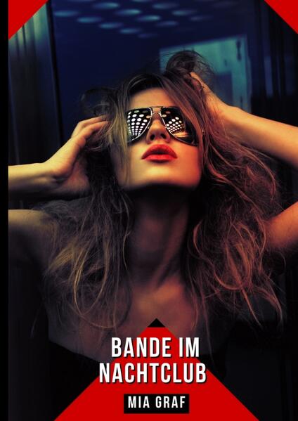 Produktbild: Bande im Nachtclub | Mia Graf