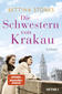 Produktbild: Die Schwestern von Krakau | Bettina Storks
