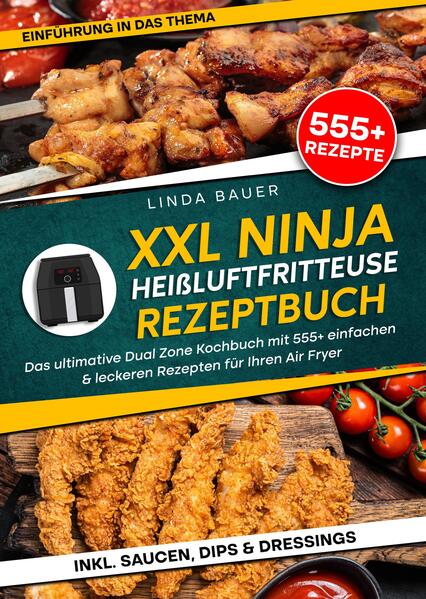 Produktbild: XXL Ninja Heißluftfritteuse Rezeptbuch | Linda Bauer