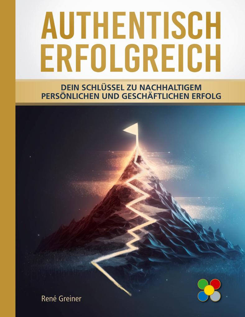 Produktbild: Authentisch erfolgreich | René Greiner