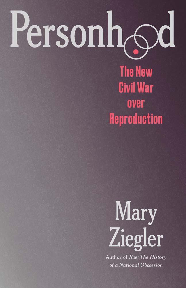 Produktbild: Personhood | Mary Ziegler