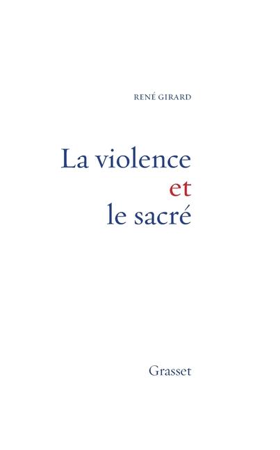 Produktbild: La Violence Et Le Sacre | René Girard