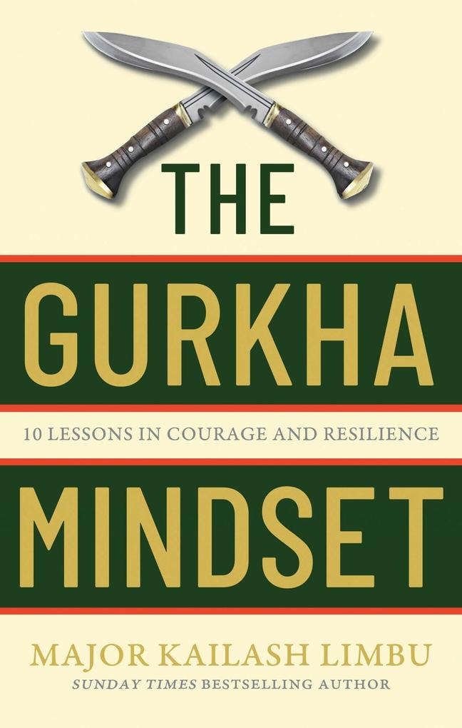 Produktbild: The Gurkha Mindset | Kailash Limbu