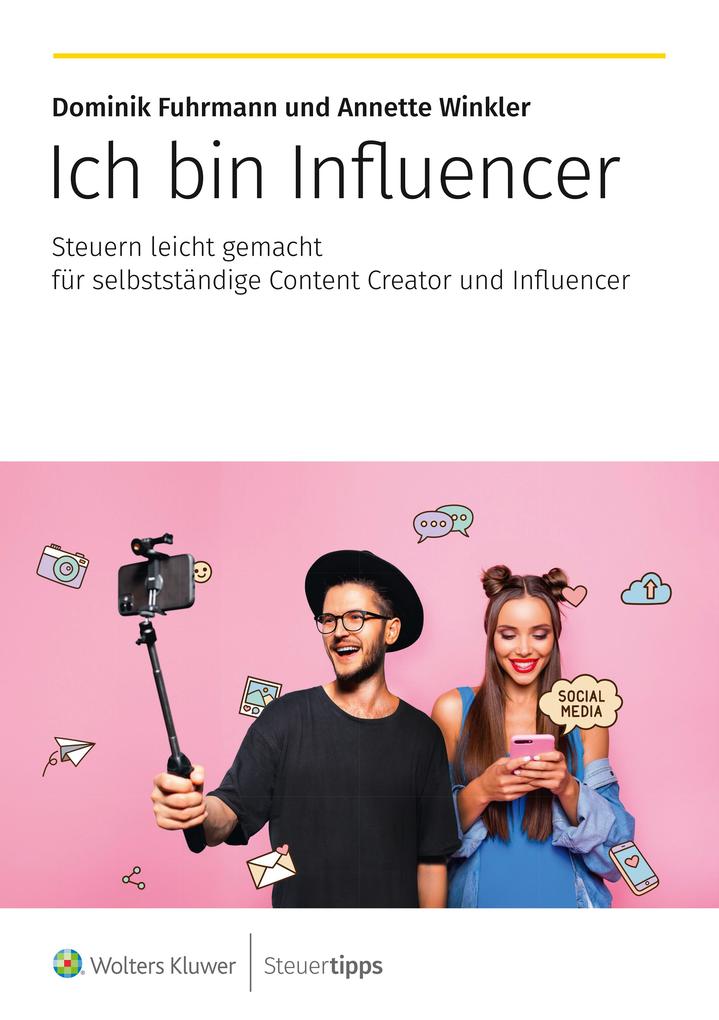 Produktbild: Ich bin Influencer | Dominik Fuhrmann, Annette Winkler