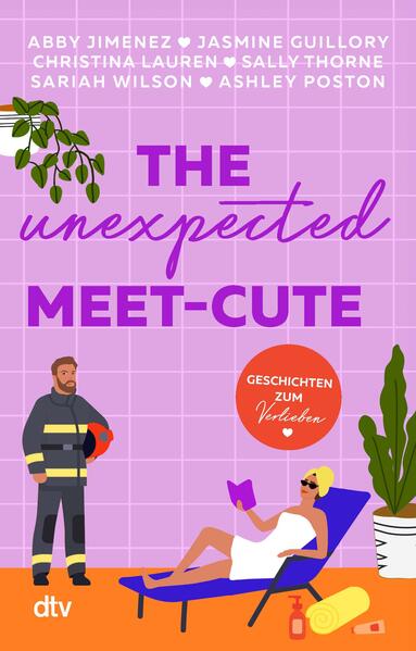 Produktbild: The Unexpected Meet-Cute | Abby Jimenez, Jasmine Guillory, Christina Lauren, Sally Thorne, Sariah Wilson