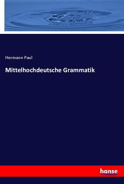 Produktbild: Mittelhochdeutsche Grammatik | Hermann Paul